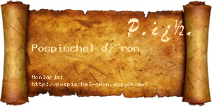 Pospischel Áron névjegykártya